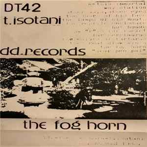 T. Isotani - The Fog Horn flac