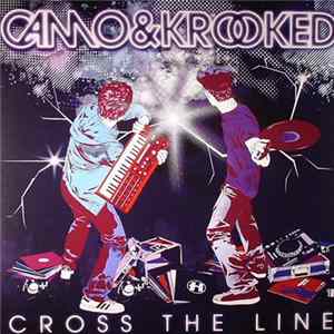 Camo & Krooked - Cross The Line flac