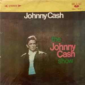 Johnny Cash - The Johnny Cash Show flac