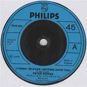 Peter Noone - (I Think I'm Over) Getting Over You flac