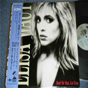 Elisa Waut - Don't Be Mad, Get Even flac