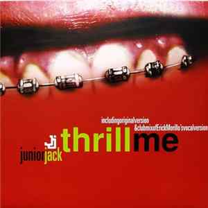 Junior Jack - Thrill Me flac
