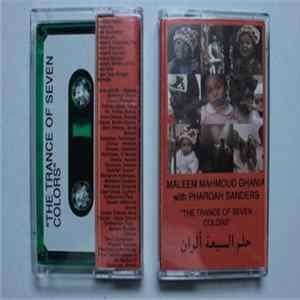 Maleem Mahmoud Ghania with Pharoah Sanders - The Trance Of Seven Colors flac