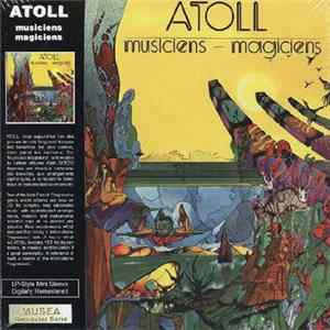 Atoll - Musiciens - Magiciens flac