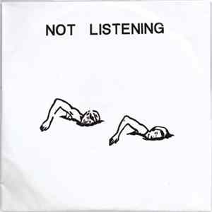 Not Listening - Down b/w Try In Vein flac