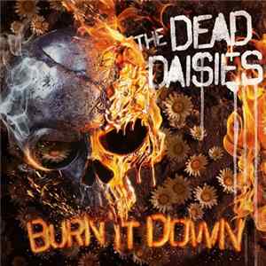 The Dead Daisies - Burn It Down flac