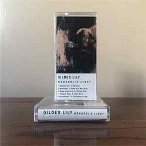 Gilded Lily - Mongrel's Light flac