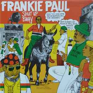 Frankie Paul - Shut Up Bway flac