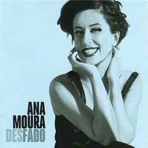 Ana Moura - Desfado flac