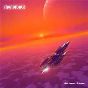 Monofonix - Thirteen Circles flac