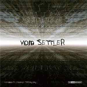 Void Settler & Labyrinth - Deceive The World To Rule The Planet flac