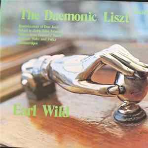 Earl Wild - The Daemonic Liszt flac