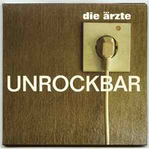 Die Ärzte - Unrockbar flac