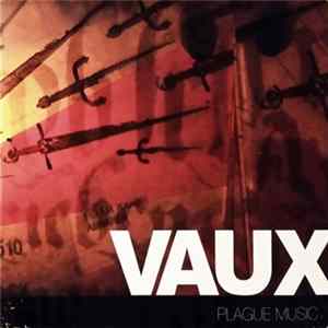 Vaux - Plague Music flac
