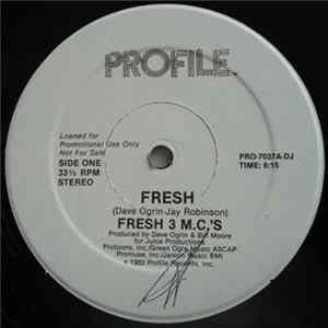 Fresh 3 M.C.'s - Fresh flac