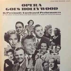 Various - Opera Goes Hollywood flac