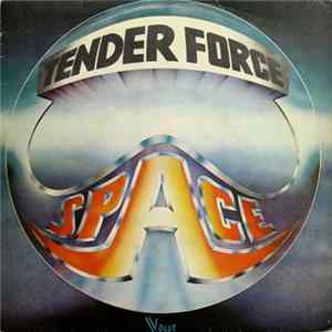 Space - Tender Force flac