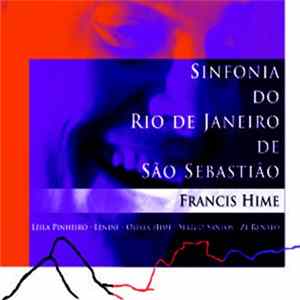 Francis Hime - Sinfonia Do Rio De Janeiro De São Sebastião flac