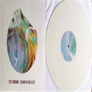The Cinema - Talking In Your Sleep flac