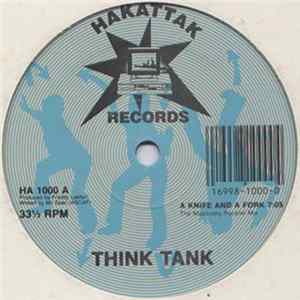 Think Tank - A Knife And A Fork / Hack One flac