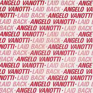 Angelo Vanotti - Laid Back flac