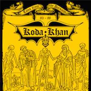 Koda Khan - Tales from the Darkside 83-88 flac