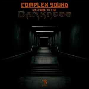 Complex Sound - Welcome To The Darkness flac