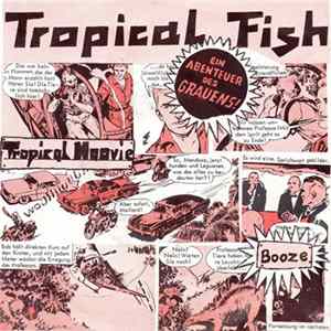 Tropical Fish - Tropical Movie flac