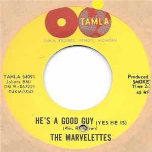 The Marvelettes - He's A Good Guy (Yes He Is) / Goddess Of Love flac
