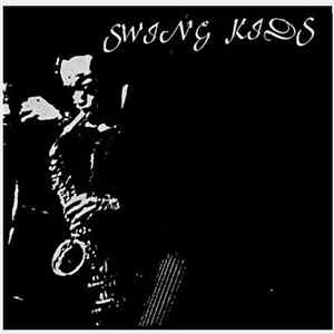 Swing Kids - Swing Kids flac