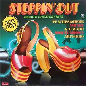 Various - Steppin' Out Vol. 2 - Disco's Greatest Hits flac