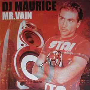 DJ Maurice - Mr.Vain flac