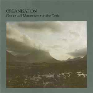 Orchestral Manoeuvres In The Dark - Organisation flac