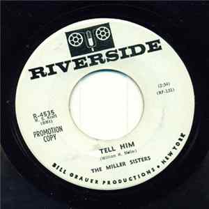 The Miller Sisters - Tell Him / Dance Close flac