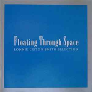 Lonnie Liston Smith - Floating Through Space flac