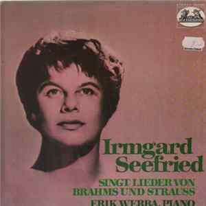 Irmgard Seefried - Erik Werba - Singt Lieder Von Brahms Und Strauss flac
