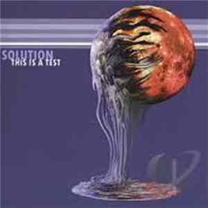 Solution - This Is A Test flac