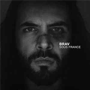 Brav - Sous France flac
