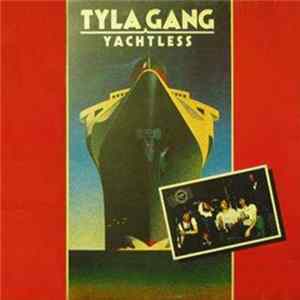 Tyla Gang - Yachtless flac