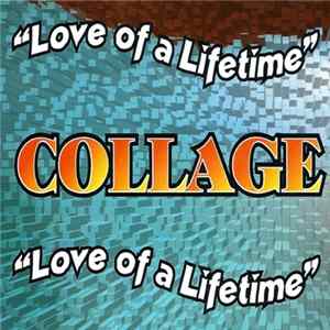 Collage - Love Of A Lifetime flac