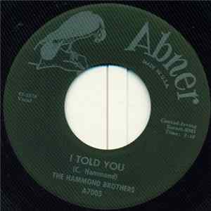 The Hammond Brothers - Thirty Miles Of Railroad Track / I Told You flac