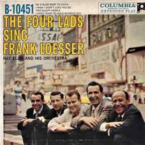 The Four Lads With Ray Ellis And His Orchestra - The Four Lads Sing Frank Loesser flac