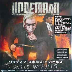 Lindemann = リンデマン - Skills In Pills = スキルズ・イン・ピルズ flac