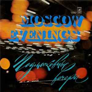 Various - Moscow Evenings flac