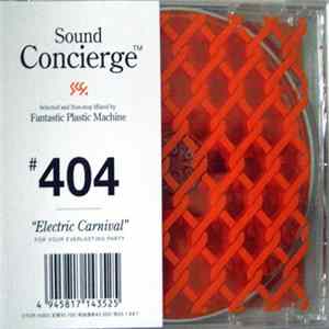 Fantastic Plastic Machine - Sound Concierge #404 Electric Carnival flac