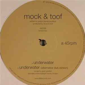 Mock & Toof - Underwater flac