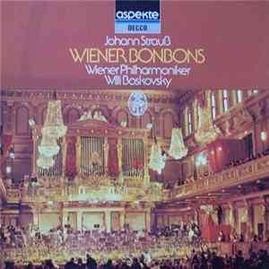 Johann Strauss Jr., Wiener Philharmoniker, Willi Boskovsky - Wiener Bonbons flac