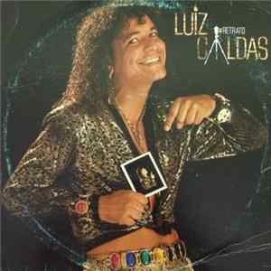Luiz Caldas - Retrato flac