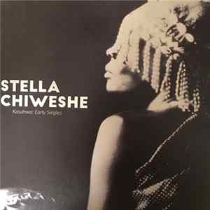 Stella Chiweshe - Kasahwa: Early Singles flac