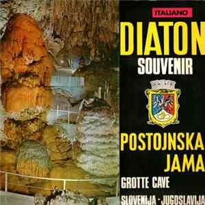Unknown Artist - Diaton Souvenir: Postojnska Jama flac